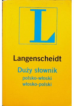 Duży słownik polsko włoski włosko polski