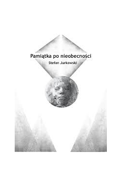 Pamiątka po nieobecności