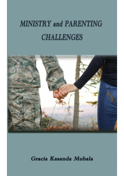 Ministry and Parenting Challenges