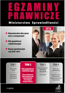 gzaminy Prawnicze Ministerstwa Sprawiedliwości 2016 Tom 2
