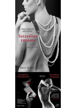 Szczęśliwa zamiana / Szczęśliwe Poszukiwania / Szczęśliwa przegrana