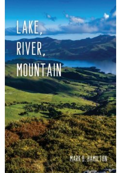 Lake, River, Mountain