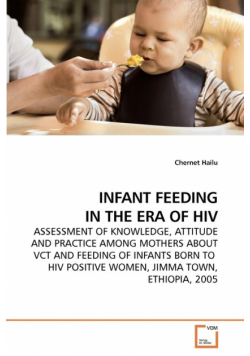 Infant Feeding In The Era Of Hiv