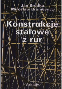 Konstrukcje stalowe z rur
