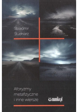 Aforyzmy metafizyczne i inne wiersze