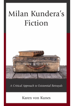 Milan Kundera's Fiction