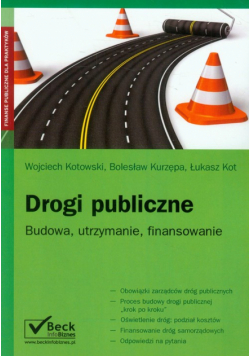 Drogi publiczne budowa utrzymanie finansowanie
