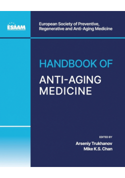 Handbook of Anti-Aging Medicine
