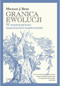 Granica ewolucji. W poszukiwaniu ograniczeń darwinizmu