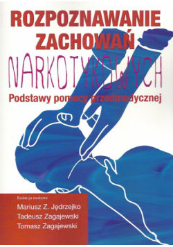 Rozpoznawanie zachowań narkotykowych