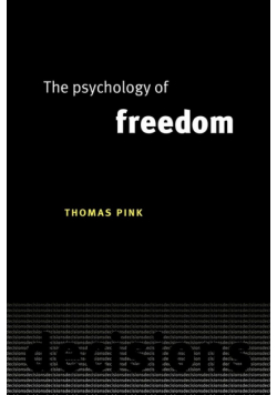 The Psychology of Freedom