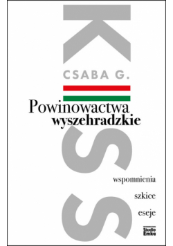 Csaba G. Kiss - Powinowactwa wyszehradzkie