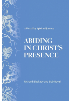 Abiding in Christ's Presence