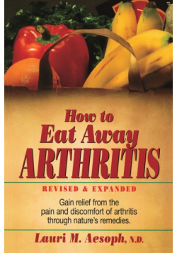 How to Eat Away Arthritis