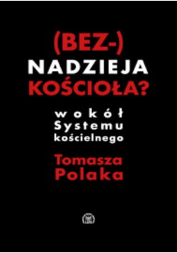 (Bez)nadzieja Kościoła