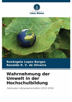 Wahrnehmung der Umwelt in der Hochschulbildung