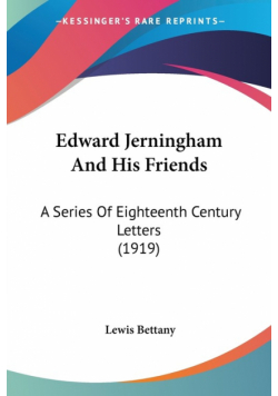 Edward Jerningham And His Friends