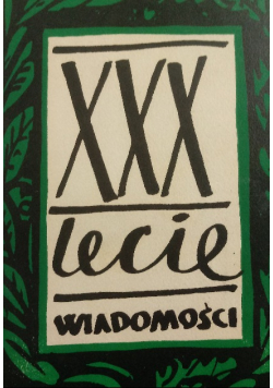 XXX lecie wiadomości