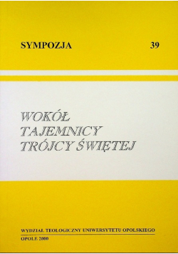 Wokół tajemnicy trójcy świętej