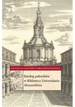 Katalog poloników w Biblioteca Universitaria Alessandrina