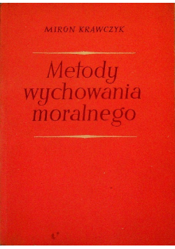 Metody wychowania moralnego