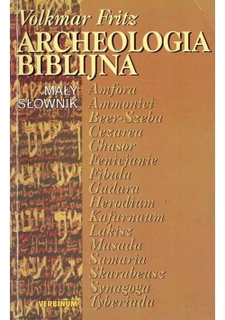 Archeologia biblijna. Mały słownik