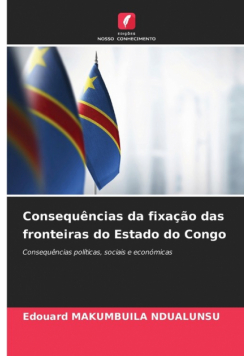 Consequências da fixação das fronteiras do Estado do Congo