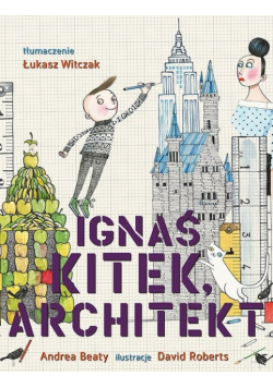 Ignaś Kitek architekt