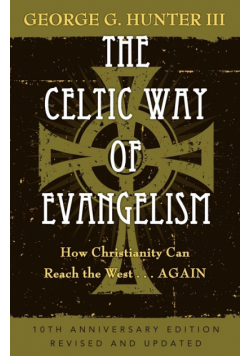 The Celtic Way of Evangelism