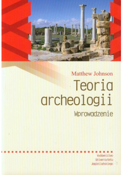 Teoria archeologii Wprowadzenie