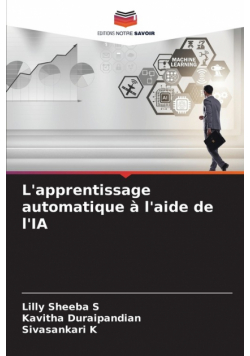 L'apprentissage automatique à l'aide de l'IA