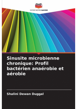 Sinusite microbienne chronique