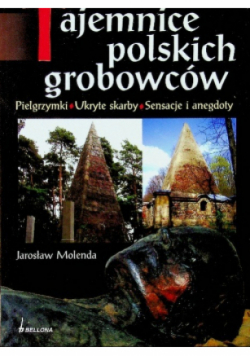 Tajemnice polskich grobowców