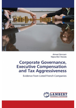 Corporate Governance, Executive Compensation and Tax Aggressiveness