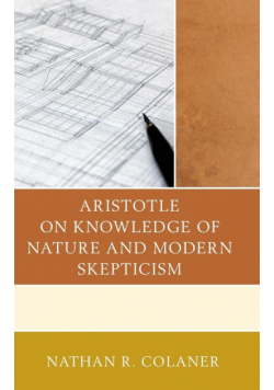 Aristotle on Knowledge of Nature and Modern Skepticism