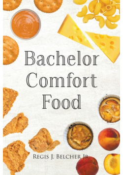 Bachelor Comfort Food