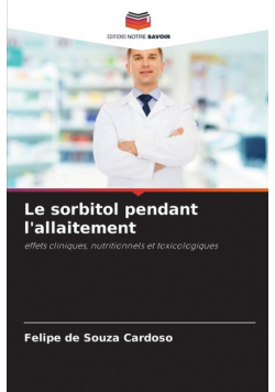 Le sorbitol pendant l'allaitement