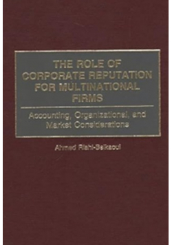 The Role of Corporate Reputation for Multinational Firms