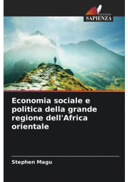 Economia sociale e politica della grande regione dell'Africa orientale
