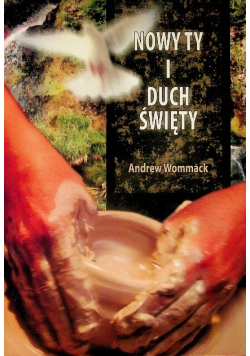 Nowy ty i Duch Święty
