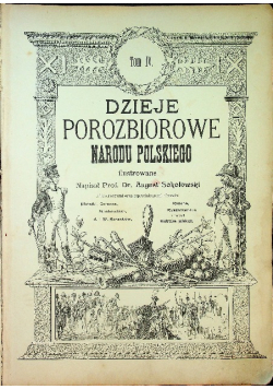 Dzieje porozbiorowe narodu Polskiego Tom IV 1904 r.