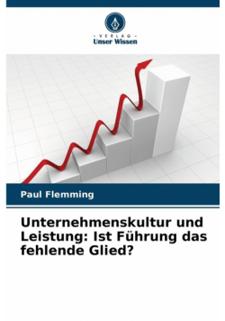 Unternehmenskultur und Leistung
