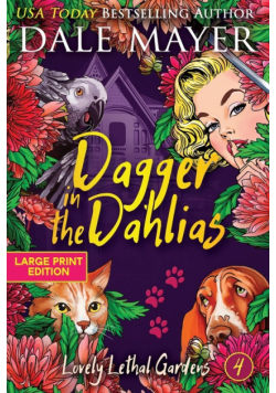 Dagger in the Dahlias