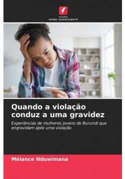 Quando a violação conduz a uma gravidez