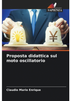 Proposta didattica sul moto oscillatorio