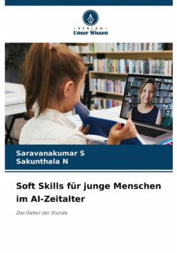 Soft Skills für junge Menschen im AI-Zeitalter