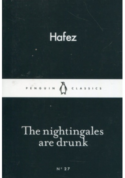 The Nightingales are drunk