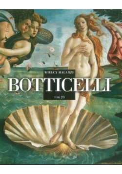 Wielcy malarze Tom 20 Botticelli
