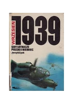 Wrzesień 1939 Siły Lotnicze Polski