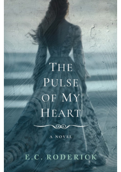 The Pulse of My Heart